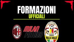 Milan Futuro-Villa Valle, formazioni ufficiali: ecco le scelte di Oddo