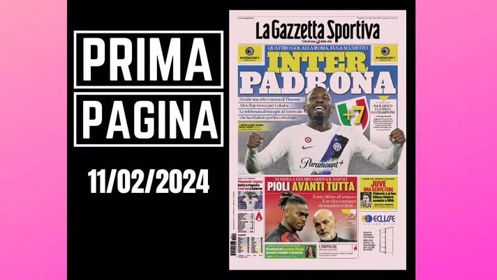 Prima pagina Gazzetta dello Sport: Milan-Napoli, Pioli avanti tutta -  Pianeta Milan