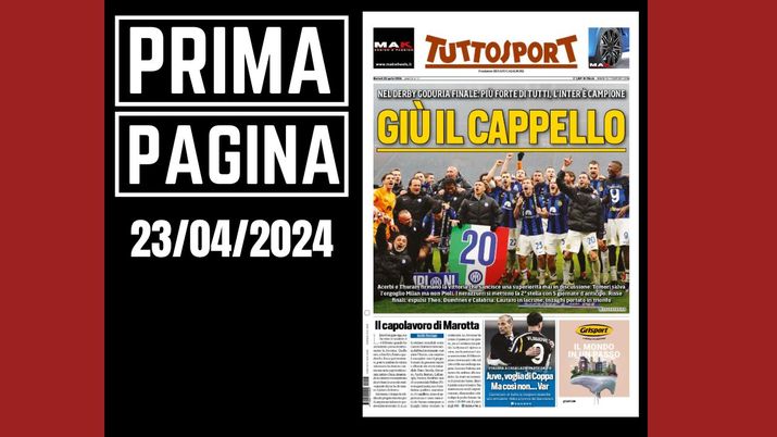 Prima pagina Tuttosport: Inter giù il cappello
