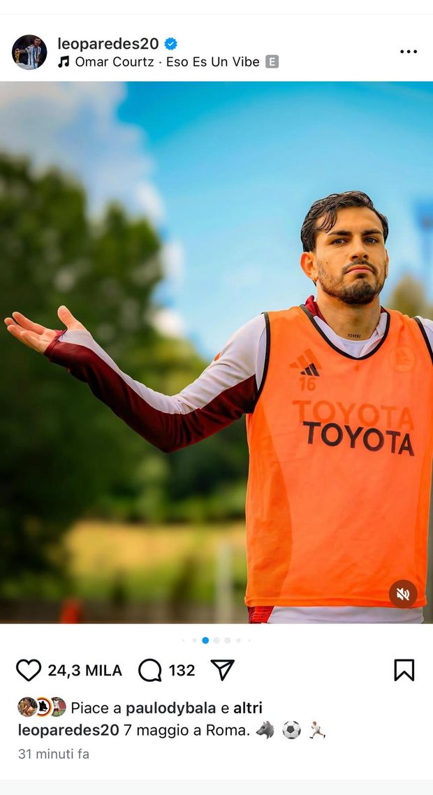 Paredes sui social dopo l’allenamento: “7 maggio a Roma”- immagine 2
