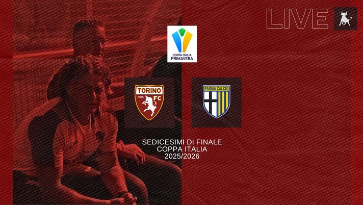 FINALE! Coppa Italia Primavera, Torino-Parma 0-2: granata out ai sedicesimi - immagine 1