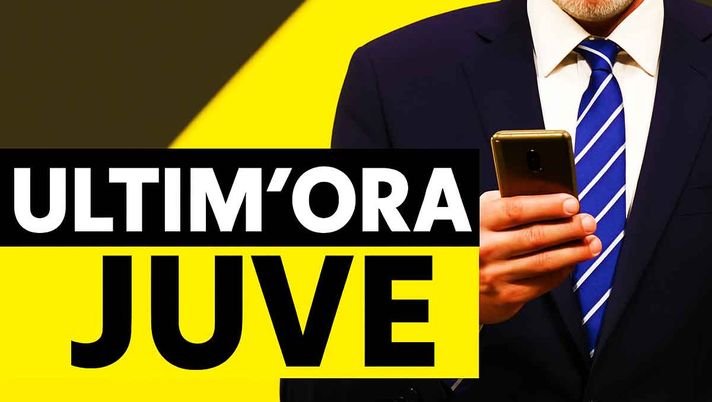 Ultim'ora di calciomercato sulla Juventus.