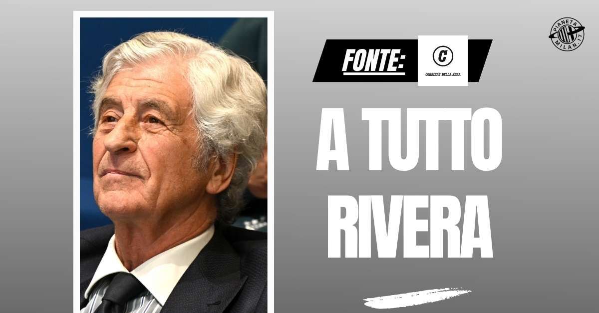 Il Milan, Leao, Camarda e San Siro: l’icona Rivera dice tutto