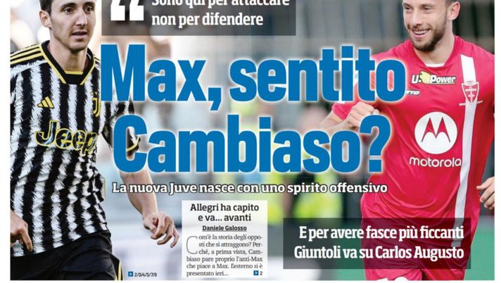 EDICOLA / TS: Nuova Juve, spirito offensivo. Giuntoli su Carlos Augusto - immagine 1