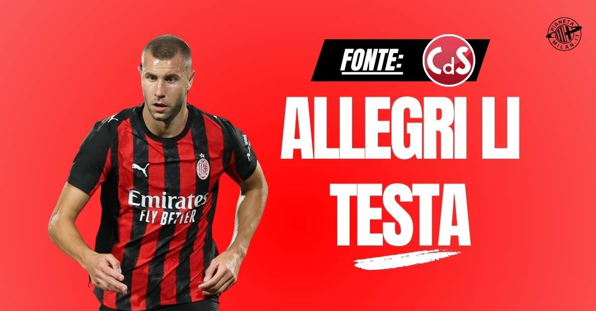 milan pavlovic e loftus cheek allegri li vuole testare i motivi