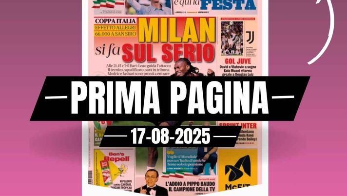 Prima pagina Gazzetta dello Sport: Coppa Italia. Milan, si fa sul serio. C'è il Bari