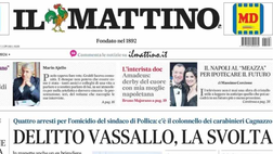 PRIMA PAGINA IL MATTINO OGGI: “Il Napoli al Meazza per ipotecare il futuro”