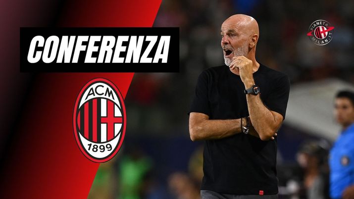 Conferenza Pioli AC Milan Juventus-Milan 6-5 dcr precampionato 2023-2024
