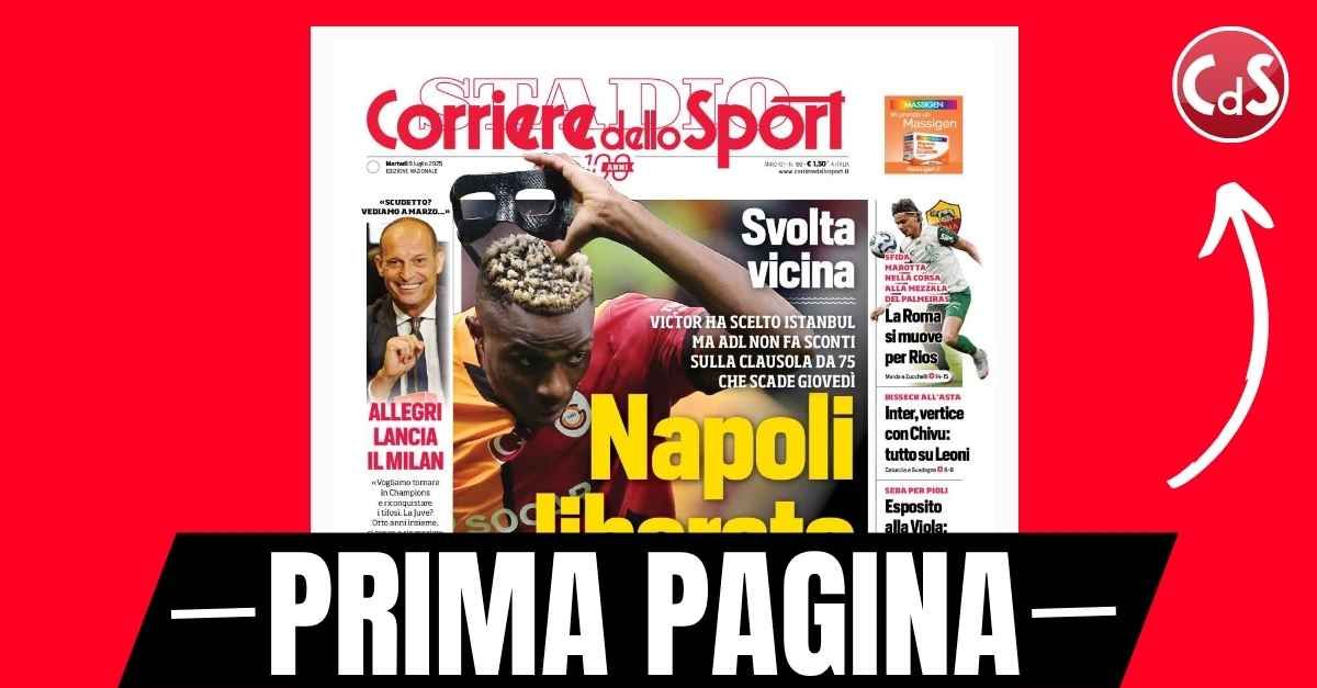 Prima pagina Corriere dello Sport: “Allegri lancia il Milan” Prima pagina Corriere dello Sport: “Allegri lancia il Milan”