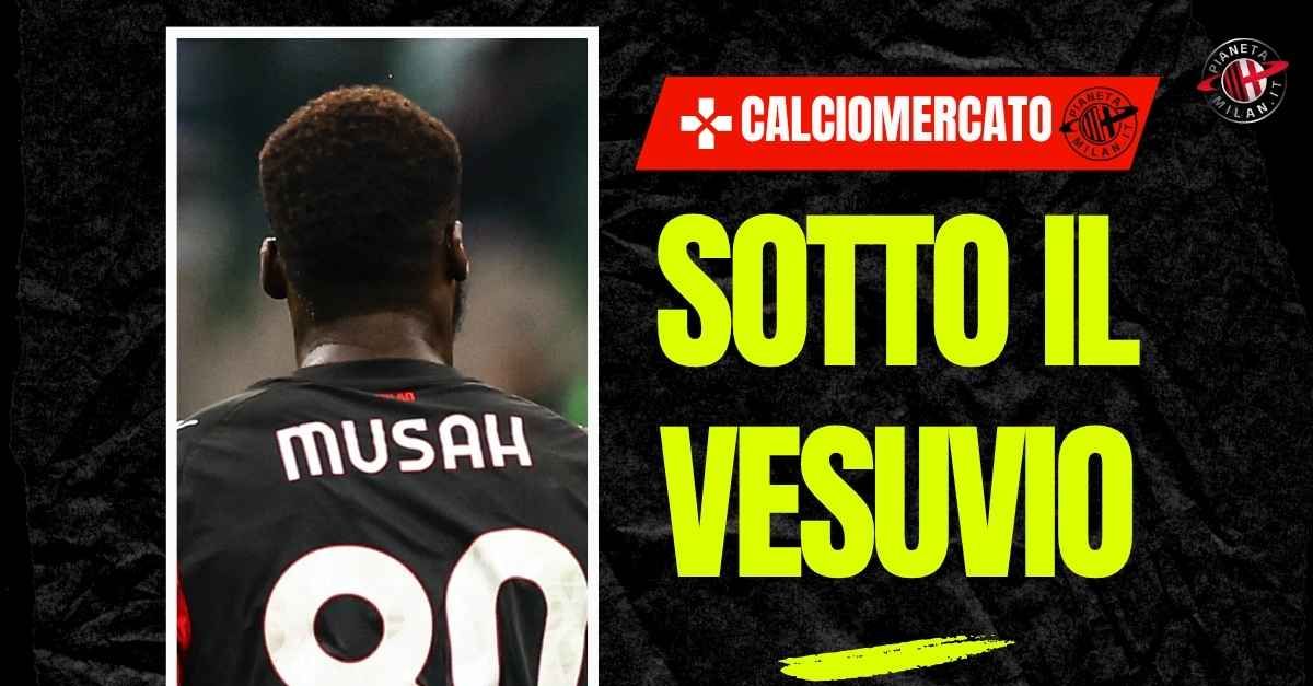 musah dal milan al napoli nuovi contatti l8217intesa sullo stipendio
