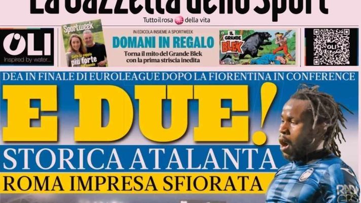 PRIMA PAGINA GAZZETTA DELLO SPORT OGGI: “Atalanta in finale dopo la Fiorentina” - immagine 1