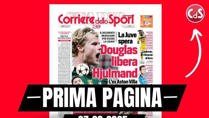 Prima pagina Corriere dello Sport: 'Milan, Hojlund opzione seria'
