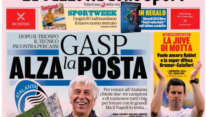PRIMA PAGINA GAZZETTA DELLO SPORT OGGI: “Gasp alza la posta con l’Atalanta” PRIMA PAGINA GAZZETTA DELLO SPORT OGGI: “Inzaghi al rinnovo, ci metto la firma”