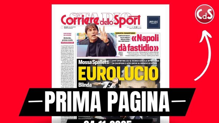 Prima pagina Corriere dello Sport: 'Spalletti blinda Vlahovic: 'Lui vuole restare''