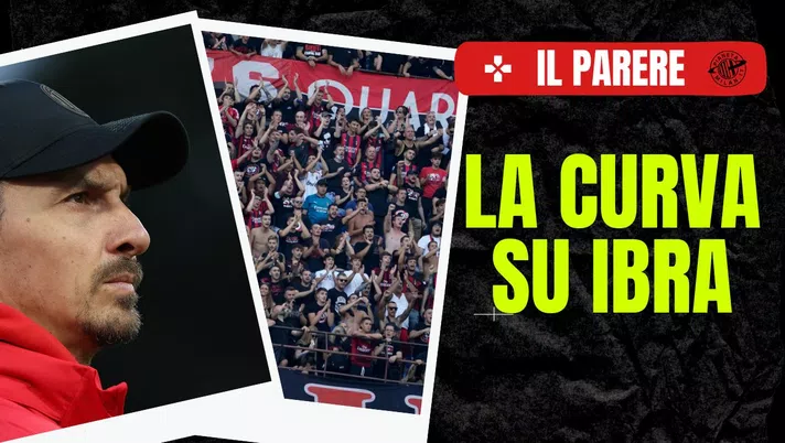 Curva Sud Milan Ibrahimovic AC Milan News