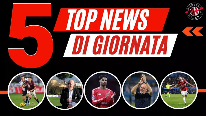 Top News e Calciomercato 07-01-2025 PianetaMilan.it-2