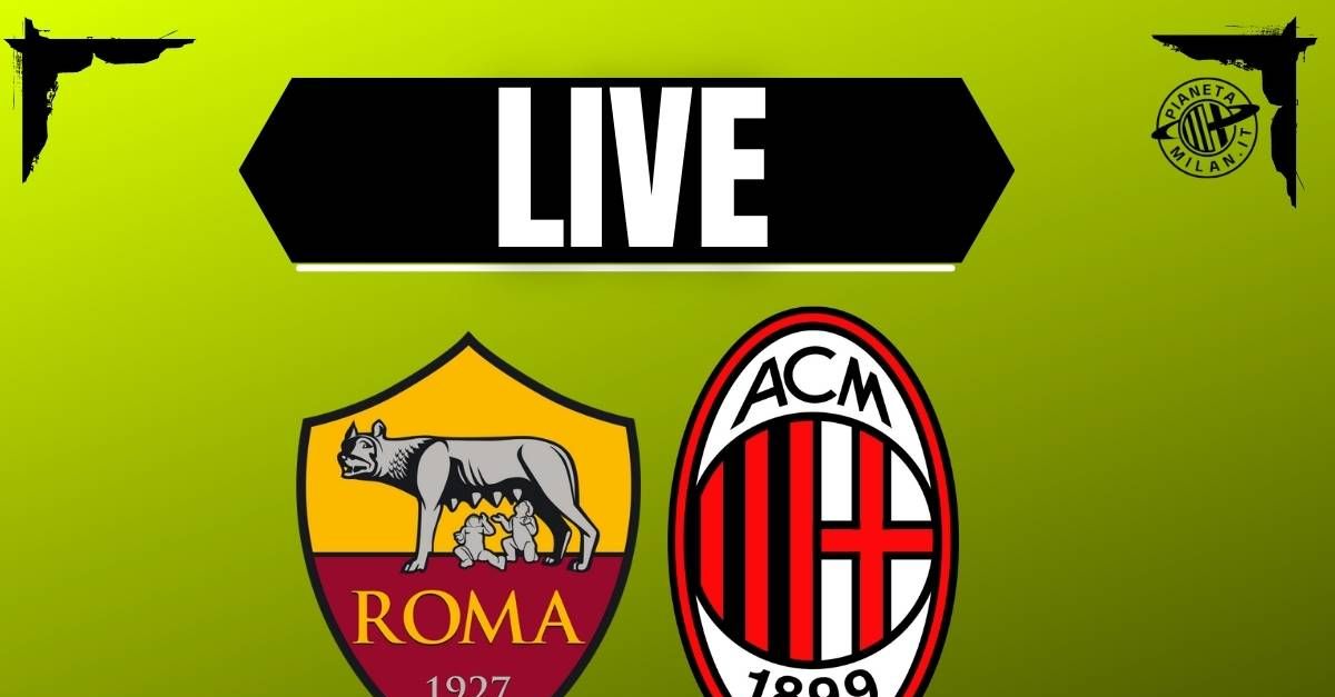Roma Milan di Serie A in diretta: dove vederla e le probabili formazioni | LIVE NEWS Roma Milan di Serie A in diretta: dove vederla e le probabili formazioni | LIVE NEWS