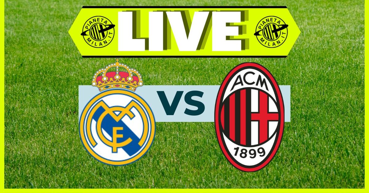 Real Madrid Milan, Champions League: formazioni e dove vederla | LIVE News