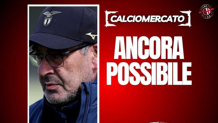 Panchina Milan, l'indiscrezione: 'Sarri verso il rossonero anche con Tare'