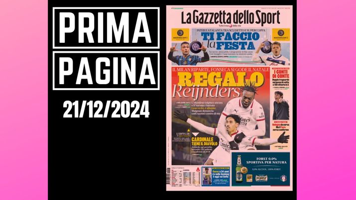 Prima pagina Gazzetta dello Sport: Milan, regalo Reijnders