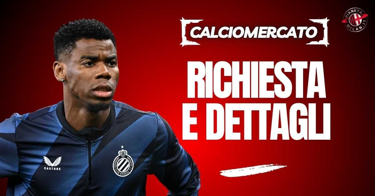 Calciomercato Milan, Onyedika idea viva: ecco la richiesta. Prima mossa … Calciomercato Milan, Onyedika idea viva: ecco la richiesta. Prima mossa …