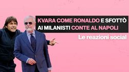 Conte al Napoli, le reazioni social: i tifosi sfottono i milanisti | VIDEO