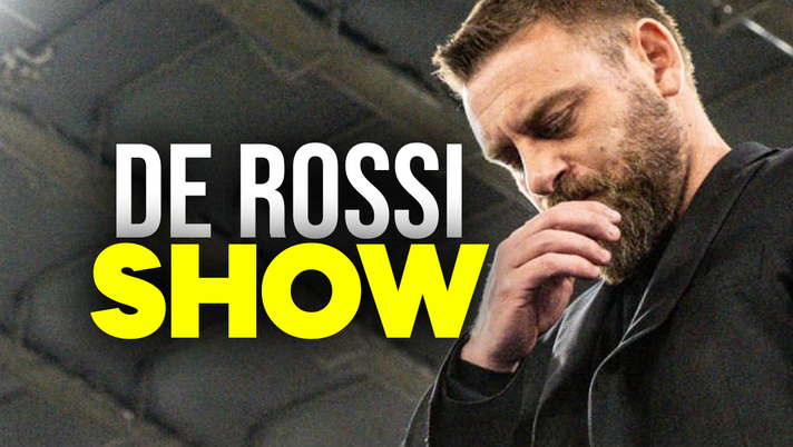 De Rossi show De Rossi show
