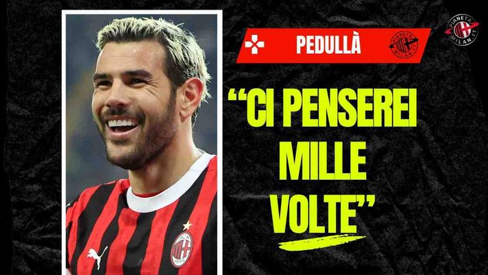 Milan, Pedullà su Theo Hernandez: 'Caso scottante. Perché non lo tiene?'