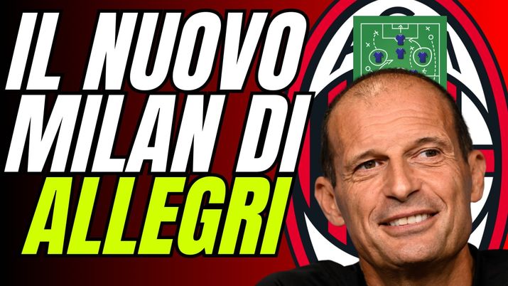 Allegri entusiasta del Milan: punta a vincere subito con questa rosa! - immagine 1
