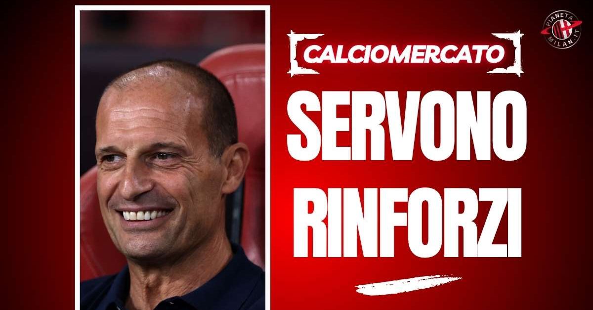 calciomercato milan sos allegri ha proprio bisogno di questi giocatori