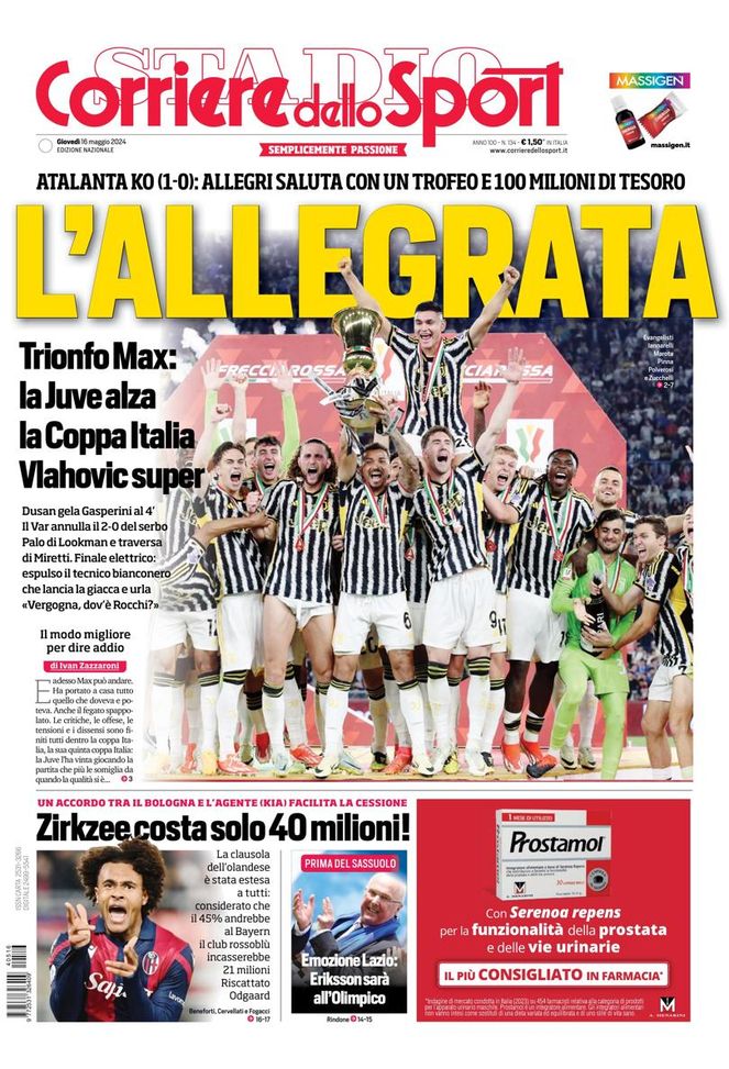 EDICOLA / CdS: L’allegrata, la Juve alza la Coppa Italia. Zirkzee costa solo 40 mln - immagine 1