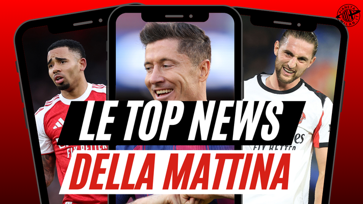 Milan, Rabiot non ci sta! Allegri in delirio. Lewandowski nel mirino? Non è l'unico nome!