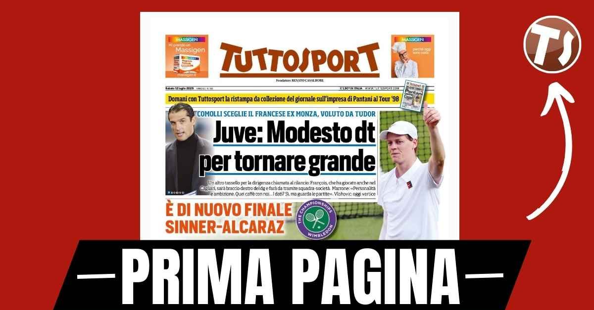Prima pagina Tuttosport: “Juventus, Modesto DT. Ngonge vuole il Torino” Prima pagina Tuttosport: “Juventus, Modesto DT. Ngonge vuole il Torino”