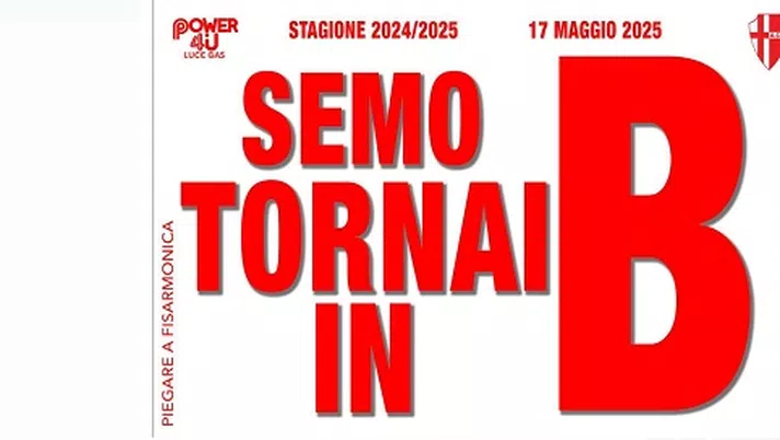 Padova-Virtus Entella, tornano i clap-banner. L’ultimo sarà “Semo tornai in B” - immagine 1