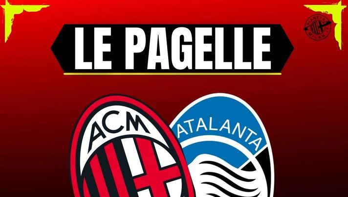 Pagelle Milan-Atalanta 20-04-2025