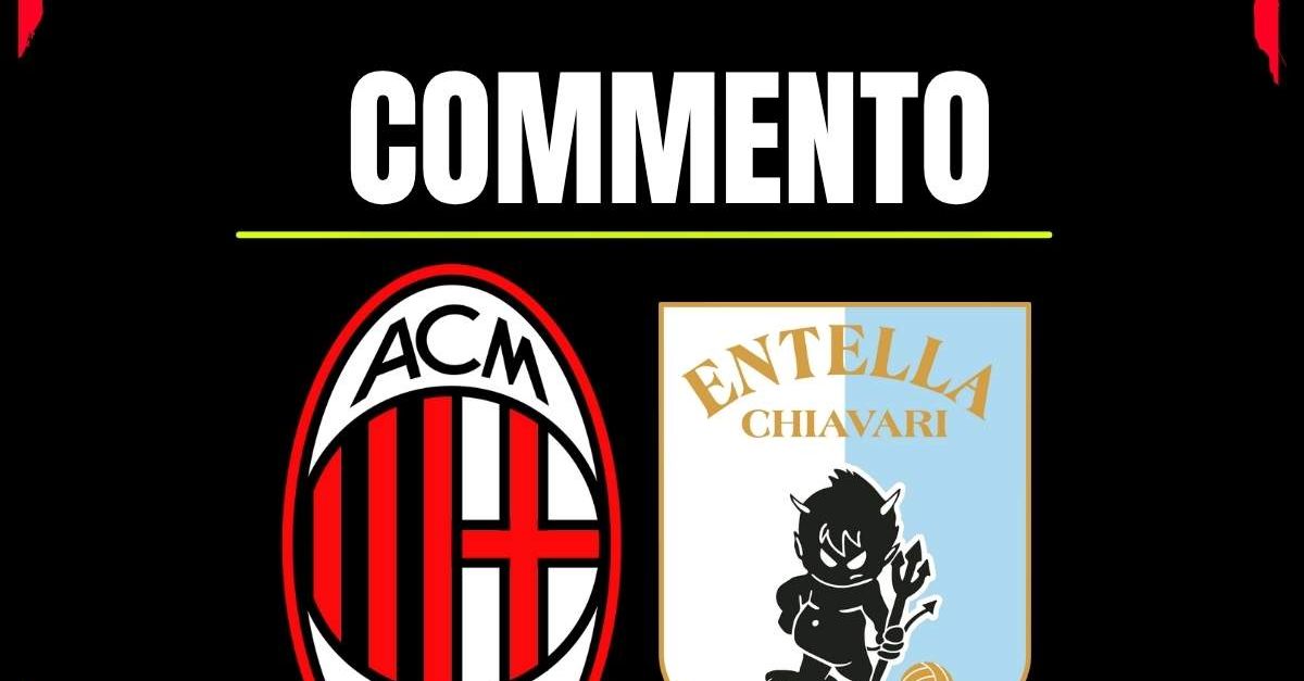 Milan Virtus Entella 2 3: rossoneri sconfitti in amichevole. Il commento