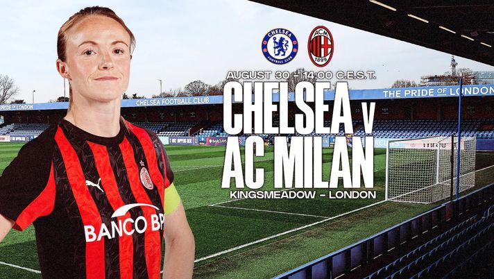 milan-femminile-amichevole-chelsea-women-londra-test-kingsmeadow-stadium-30-agosto