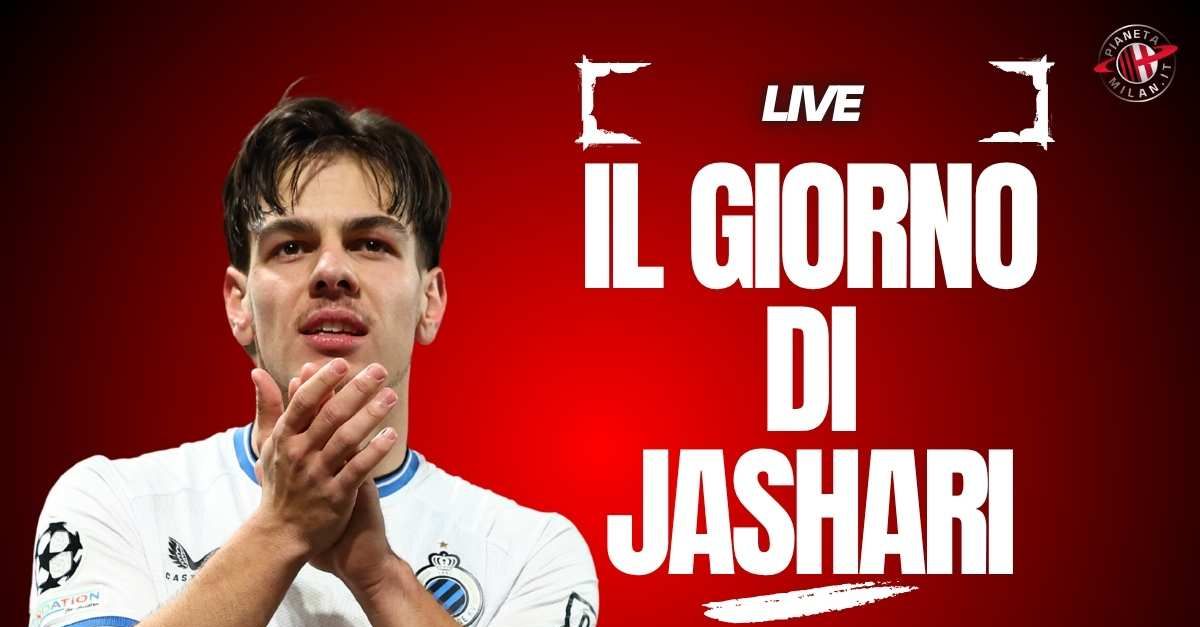 calciomercato milan jashari visite mediche iniziate live news