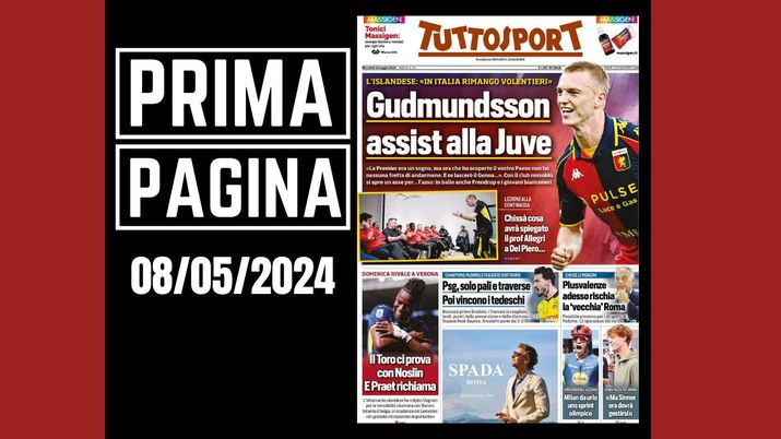 Tuttosport, la prima pagina di oggi, mercoledì 8 maggio 2024 Tuttosport