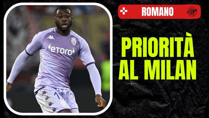 Youssouf Fofana Monaco Calciomercato AC Milan