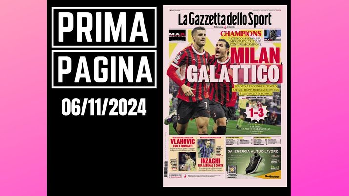 Prima Pagina Gazzetta dello Sport 6 novembre
