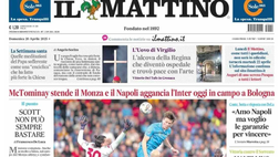 PRIMA PAGINA IL MATTINO OGGI: “Riecco la vetta”