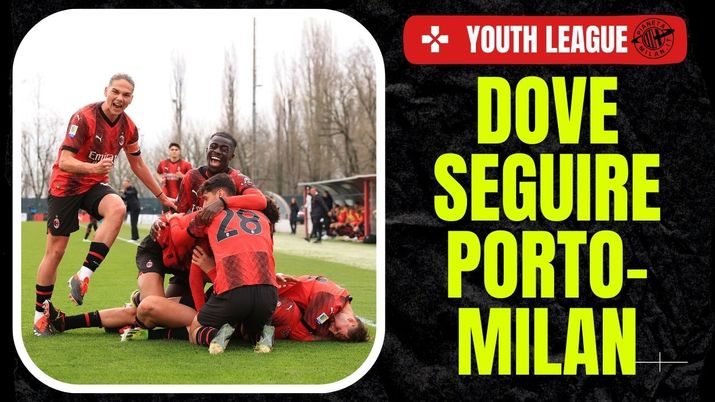Youth League 2023-24 Porto vs Milan AC Milan News Streaming