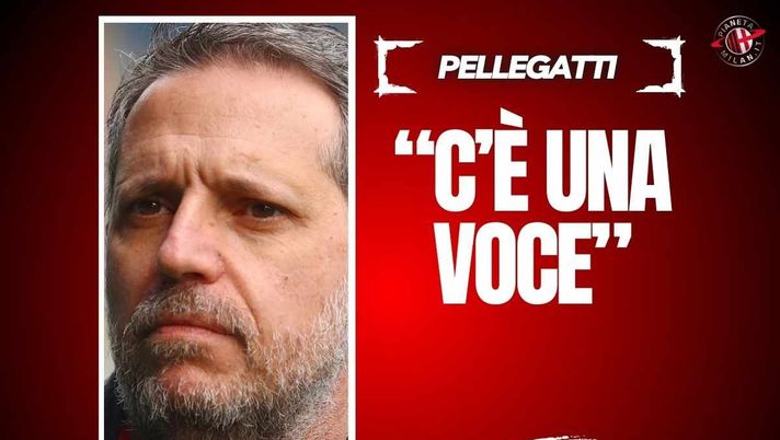 Milan, Pellegatti: 'Paratici, mi è arrivata una voce'. Spunta anche ...