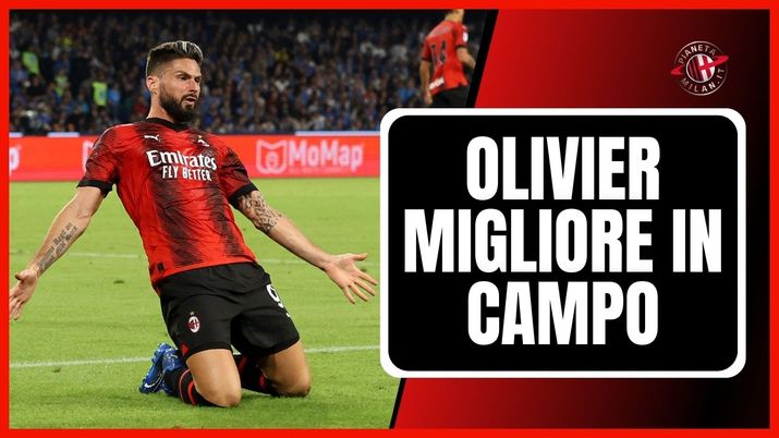 Olivier Giroud AC Milan MVP Napoli-Milan 2-2 Serie A 2023-2024