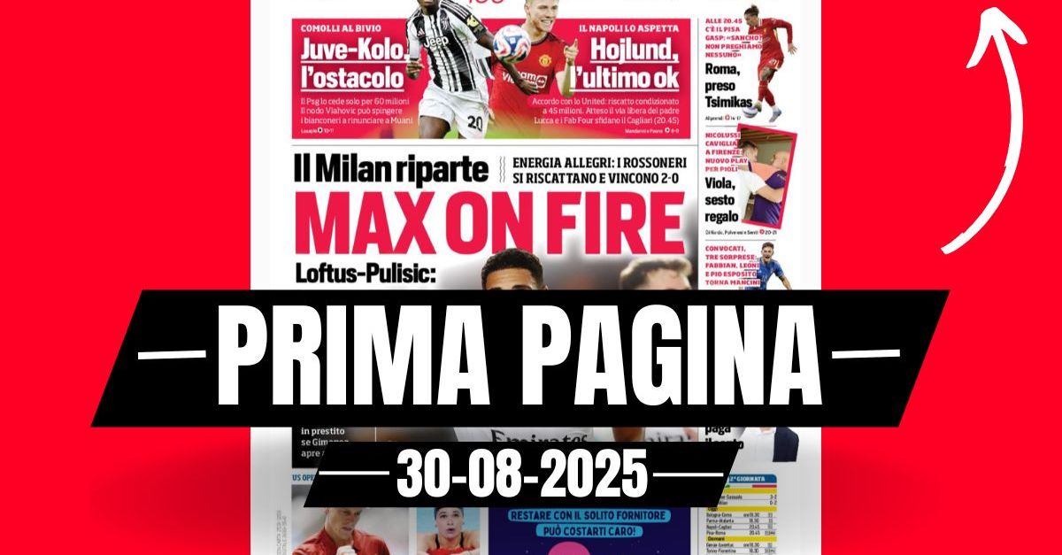 prima pagina corriere dello sport il milan riparte max on fire