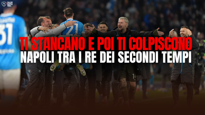 Chi segna di più nei secondi tempi? Il Napoli è tra le migliori in classifica!- immagine 2