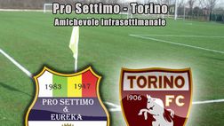 Live! Il Torino batte 9-0 la Pro Settimo: buona prestazione dei granata in amichevole