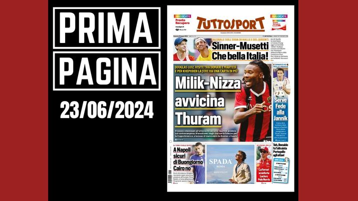 Prima Pagina Tuttosport 23 giugno Prima Pagina Tuttosport 23 giugno