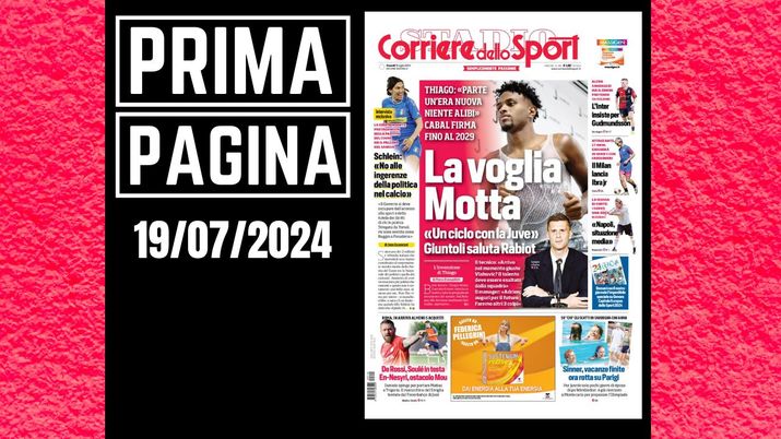 Prima Pagina Corriere dello Sport 19 luglio